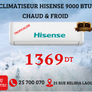 CLIMATISEUR HISENSE 9000 BTE CHAUD ET FROID TROPICALISE